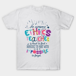 An Awesome Ethics Teacher Gift Idea - Impossible to forget T-Shirt